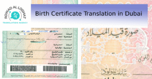 Birth Certificate Translation in Dubai