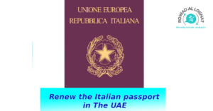 Book an Appointment to Renew an Italian Passport in the UAE